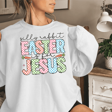 Silly Rabbit Easter is For Jesus