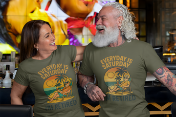Everyday is Saturday I'm Retired
