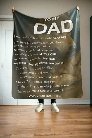 To My Dad — My Alpha, My Guide blanket