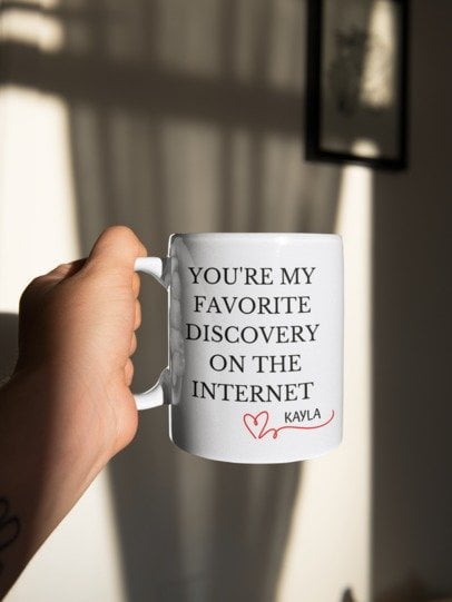 You're My Favorite Discovery...... Personalized Mug