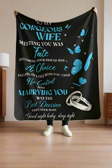 To My Gorgeous Wife Blanket
