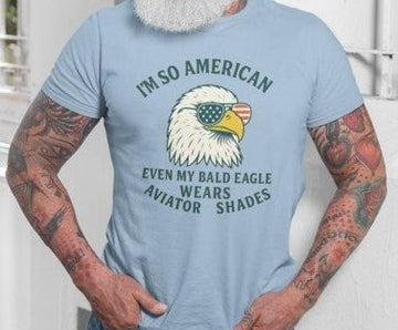 I'm So American....