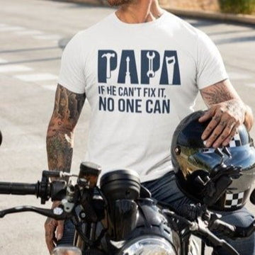 If He Can't Fix It No One Can Shirt