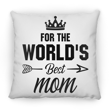 World's Best Mom Medium Square Pillow