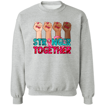 Stronger Together Unisex Crewneck Pullover Sweatshirt