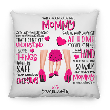 Walk with Mommy Large Square Pillow