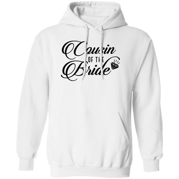 COUSIN OF BRIDE Pullover Hoodie