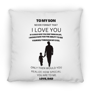 To My Son Large Square Pillow