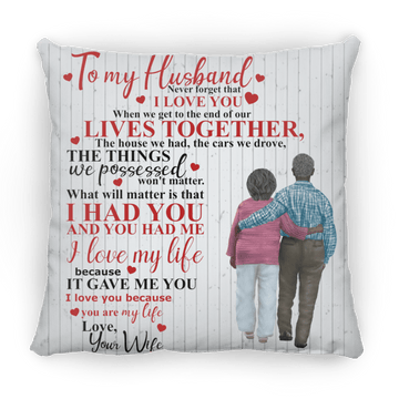 To My Husband Large Square Pillow