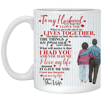 To My Husband 11 oz Mug
