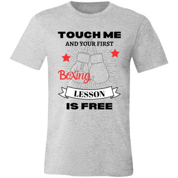 Touch me Unisex Jersey Short-Sleeve T-Shirt