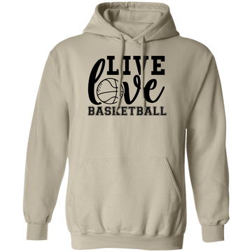 Live Love Basketball Pullover Hoodie