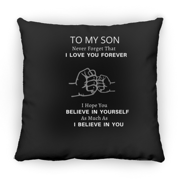 To My Son Large Square Pillow