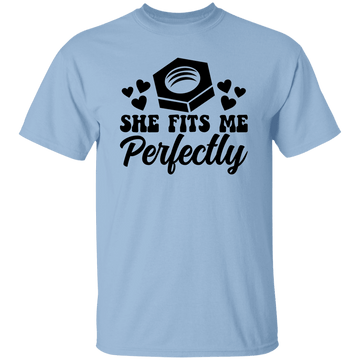 She Fits Me T-Shirt