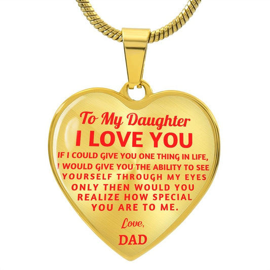 To My Daughter Love Dad- Heart Pendant Necklace