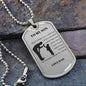 TO MY SON LOVE DAD- DOG TAG