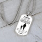 To My son Love Dad - Dog Tag