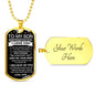 To My Son Dog Tag Love Dad
