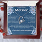 To My Loving Mother -Forever Love Necklace