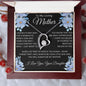 To My Loving Mother -Love Knot Necklace