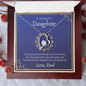 To My beautiful Daughter Love Dad- Forever Love Necklace