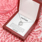 To My Mother - Forever Love Necklace (Daughter)