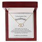 To My Smokin' Hot Soulmate - Everlasting Love Necklace