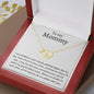 To My Mommy - Everlasting Love Necklace