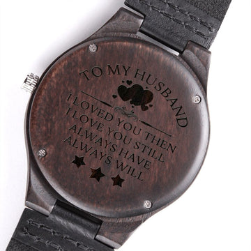 To My Husband - Engraved Wooden Watch