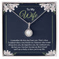 To My Wife - Eternal Hope Necklace