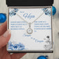 Para mi Hija - Eternal Hope Necklace