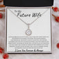 To My Future Wife - Eternal Hope Necklace
