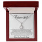 To My Future Wife - Eternal Hope Necklace