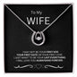 To My Wife - Lucky in Love Necklace