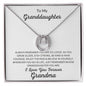 To My Granddaughter Love Grandma - Lucky in Love Necklace
