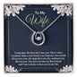 To My Wife - Lucky in Love Necklace