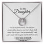 To My Daughter - Lucky in Love Necklace