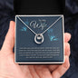 To My Wife * Lucky in Love Necklace