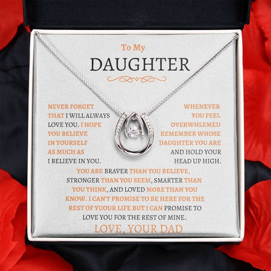 To My Daughter Love Dad- Lucky in Love Necklace