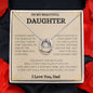 To My Beautiful Daughter Love Dad -Lucky In Love Necklace