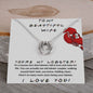 To My Beautiful Wife - Lucky In Love Necklace