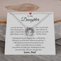To My Daughter Love Dad- Lucky in Love Necklace