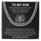 To My Son - Cuban Link Chain
