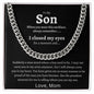 To My Son Love Mom - Cuban Link Necklace