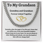 To My Grandson Love Grandma - Cuban Link Necklace