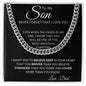 To My Son Love Dad- Cuban Link Necklace