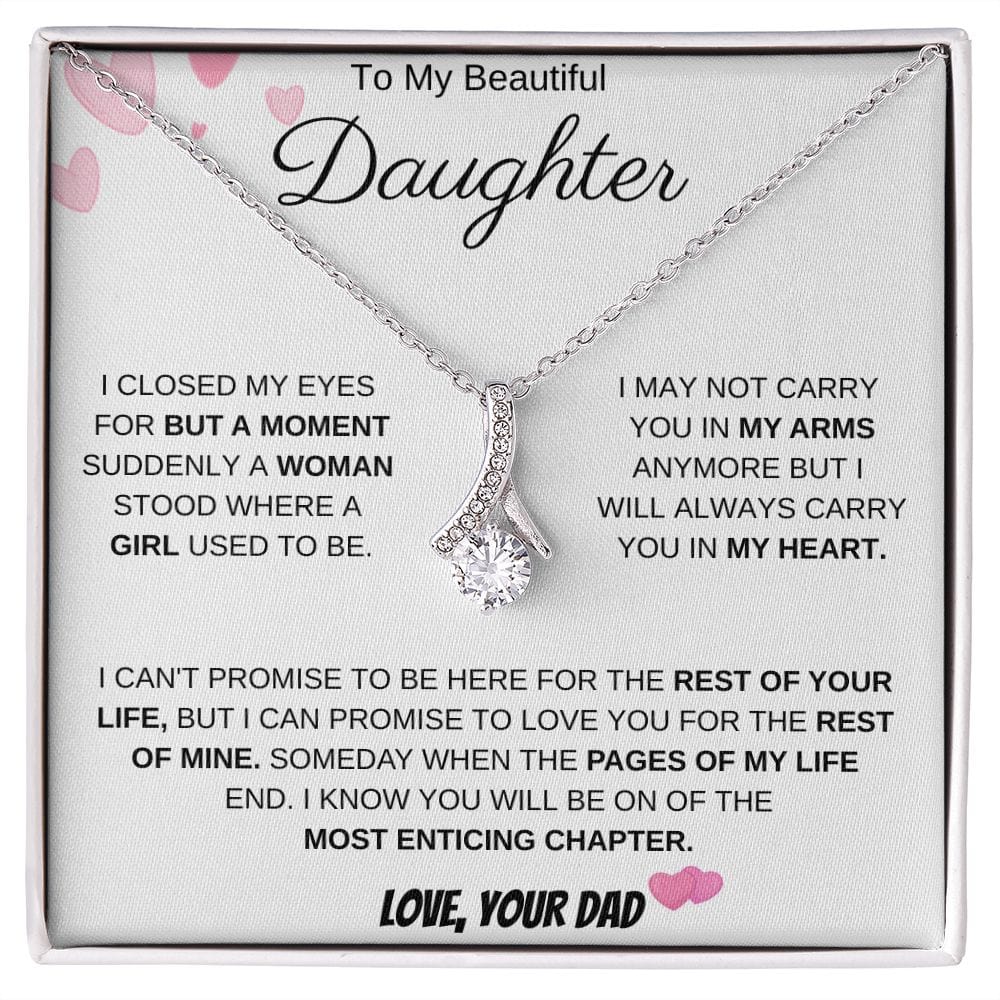 To My Beautiful Daughter Love Dad - Alluring Beauty Necklace