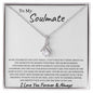 To My Soulmate - Alluring Beauty Necklace