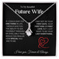 To My Beautiful Future Wife - Alluring Beauty Necklace