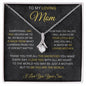 To My Loving Mom - Alluring Beauty Necklace